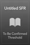 Untitled SFR synopsis, comments