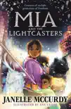 Mia and the Lightcasters sinopsis y comentarios