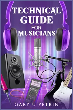 technical guide for musicians book cover image
