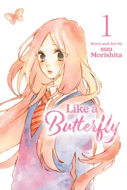 like a butterfly, vol. 1 book cover image