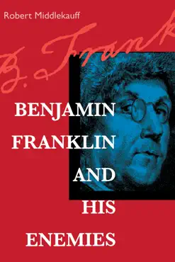 benjamin franklin and his enemies book cover image