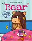The Bear with Long Hair synopsis, comments