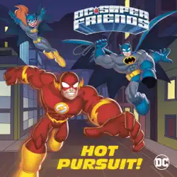 hot pursuit! (dc super friends) book cover image