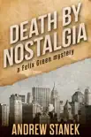 Death by Nostalgia synopsis, comments