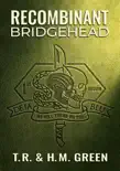 Recombinant Bridgehead synopsis, comments