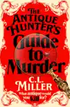 The Antique Hunter's Guide to Murder sinopsis y comentarios