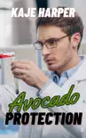 Avocado Protection synopsis, comments
