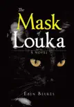 The Mask of Luka synopsis, comments