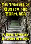 The Treasure of Gustav the Torturer synopsis, comments