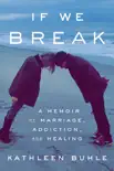If We Break e-book