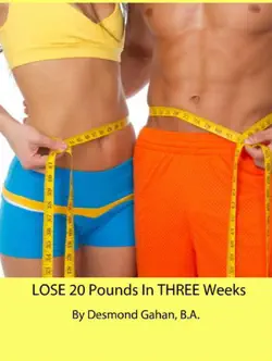 lose 20 pounds in three weeks book cover image