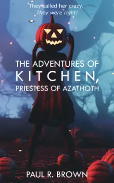 the adventures of kitchen, priestess of azathoth book cover image