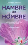 Hambre de hombre book summary, reviews and download