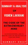 The Code of the Extraordinary Mind by Vishen Lakhiani - Summary and Analysis synopsis, comments