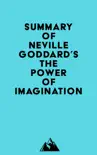 Summary of Neville Goddard's The Power of Imagination sinopsis y comentarios