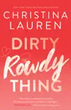 Dirty Rowdy Thing synopsis, comments