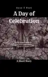 Day of Celebration (Short Stories Book 1) sinopsis y comentarios