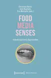 Food - Media - Senses reviews