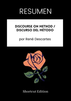 resumen - discourse on method / discurso del método de rené descartes imagen de la portada del libro