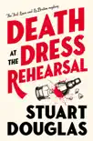 Lowe and Le Breton Mysteries - Death at the Dress Rehearsal synopsis, comments