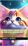The Magic Person at Birthday Party. The Secret of Cat Larson and Emily. synopsis, comments