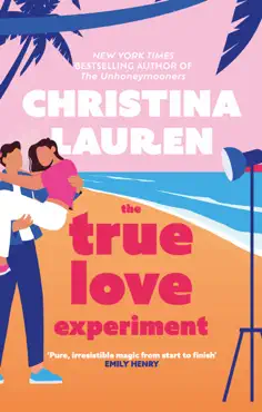 the true love experiment imagen de la portada del libro