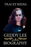 Geddy Lee Biography Book synopsis, comments