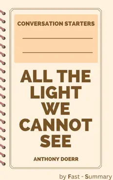 all the light we cannot see by anthony doerr - conversation starters imagen de la portada del libro