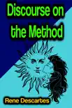 Discourse on the Method synopsis, comments