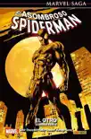 Marvel Saga-El Asombroso Spiderman 10-El Otro: Segunda parte sinopsis y comentarios