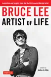 Bruce Lee Artist of Life synopsis, comments