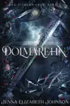 Dolmarehn synopsis, comments