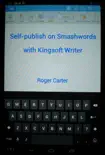 Self-publish on Smashwords with Kingsoft Writer synopsis, comments