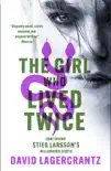 The Girl Who Lived Twice sinopsis y comentarios