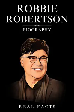 robbie robertson biography imagen de la portada del libro
