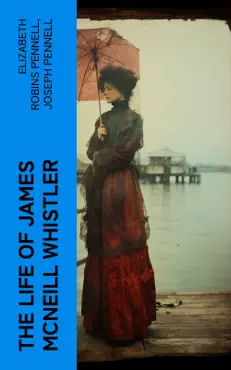 the life of james mcneill whistler book cover image