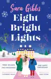 Eight Bright Lights synopsis, comments