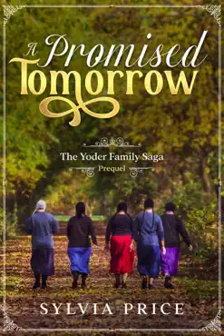 a promised tomorrow (the yoder family saga prequel) book cover image