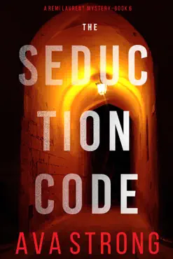 the seduction code (a remi laurent fbi suspense thriller—book 6) book cover image