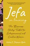 Jefa in Training book summary, reviews and download