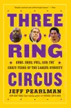 Three-Ring Circus synopsis, comments