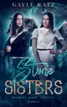 Stone Sisters synopsis, comments