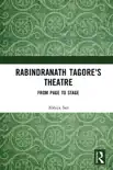 Rabindranath Tagore's Theatre sinopsis y comentarios
