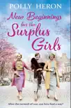 New Beginnings for the Surplus Girls sinopsis y comentarios