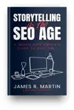 STORYTELLING IN THE SEO AGE synopsis, comments