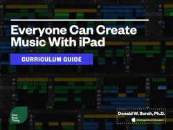 everyone can create music with ipad curriculum guide book cover image