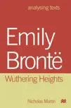 Emily Bronte: Wuthering Heights sinopsis y comentarios