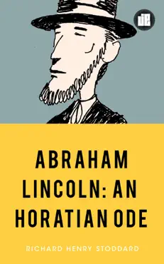 abraham lincoln an horatian ode book cover image