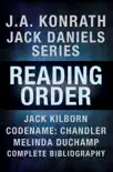 J.A. Konrath Jack Daniels Series Reading Order, Jack Kilborn, Codename: Chandler, Melinda DuChamp, Complete Bibliography sinopsis y comentarios