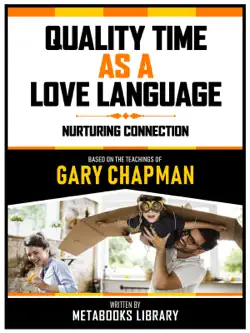 quality time as a love language - based on the teachings of gary chapman book cover image